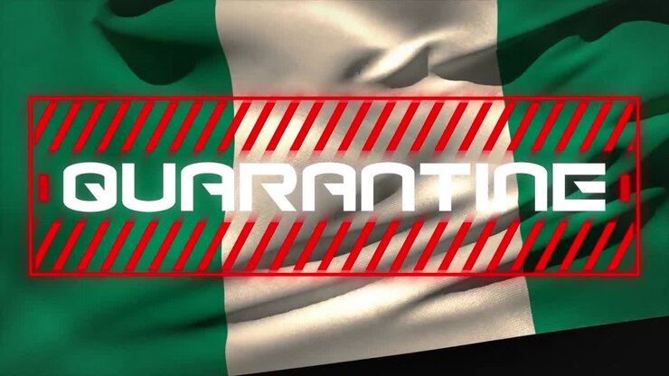 Animazione della parola Quarantena scritta sopra una bandiera nigeriana sullo sfondo.