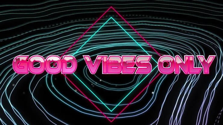 Animation af teksten 'Good vibes only' over lysstier på sort baggrund