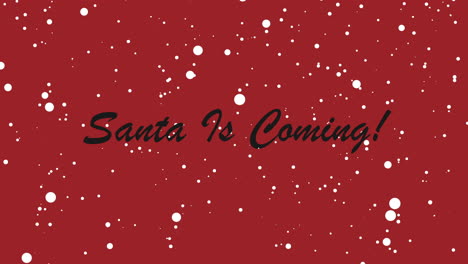 Santa-Is-Coming-with-flying-snow-on-red-gradient