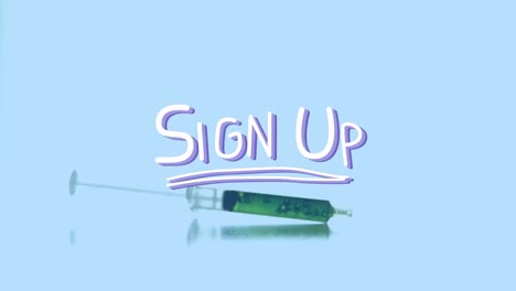 animation of sign up over falling syringe with green reagent