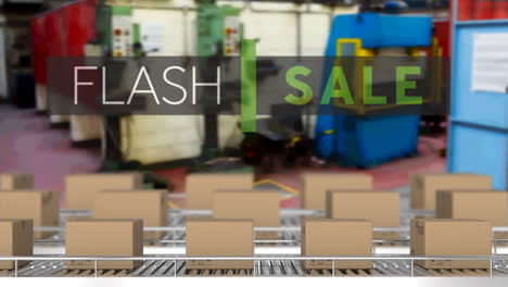 animation of flash sale text over cardboard boxes on conveyor belts