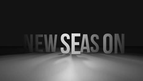 Animation-of-white-new-season-text-on-black-background