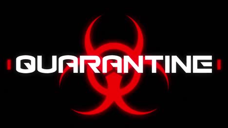 Animation-of-the-word-Quarantine-written-over-health-hazard-sign-on-black-background