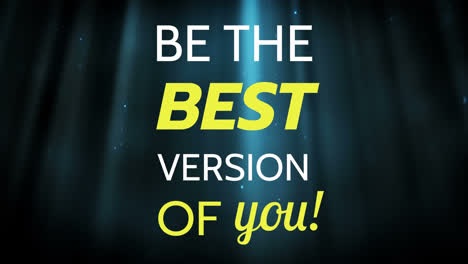 writing word be the best version of you