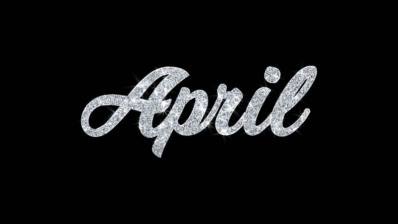 April Glitter Text on Black Background
