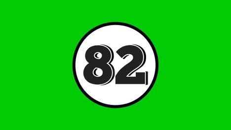 number 82 symbol sign animation motion graphics cartoon black color on green screen background.numbers in white circle suitable for video elements