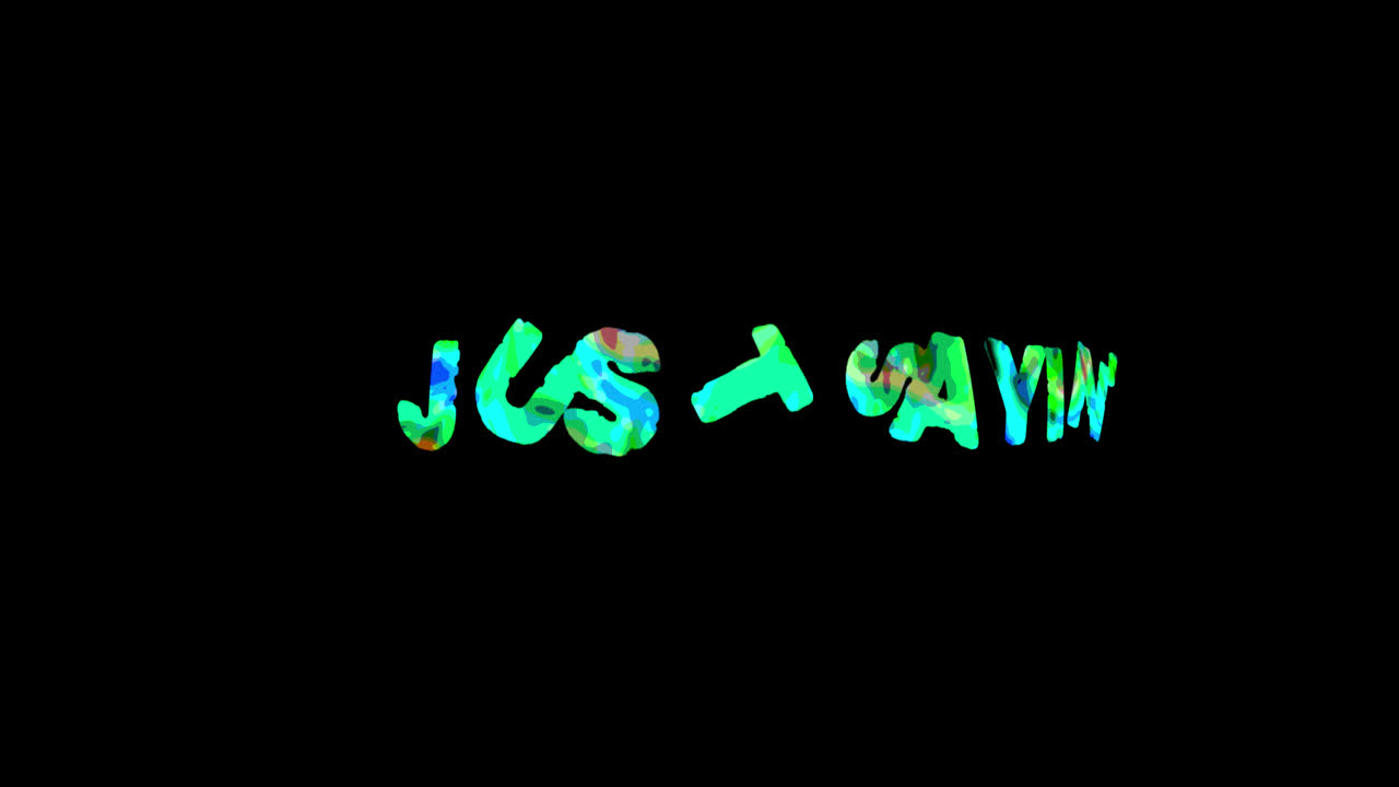 Vibrant Animated Text 'Just Sayin'' with Liquid Effect on Black Background