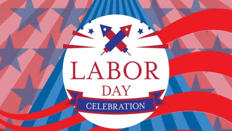 Animation-of-labor-day-celebration-text-over-stripes-and-stars