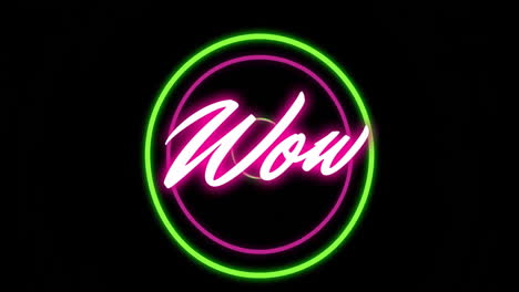 glowing neon pink wow text with green circle accent on black background
