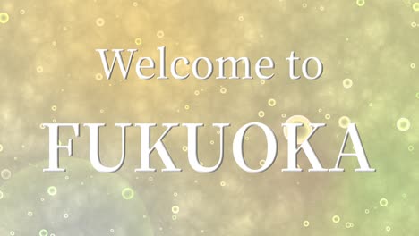 welcome to fukuoka message text animation motion graphics