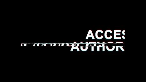 access authorized glitch effect text digital tv distortion 4k loop animation