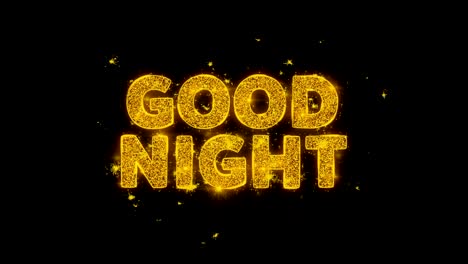 good night text sparks particles on black background.