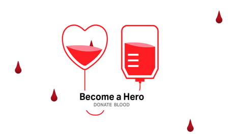 animation of become a hero donate blood text and blood drops falling over white background