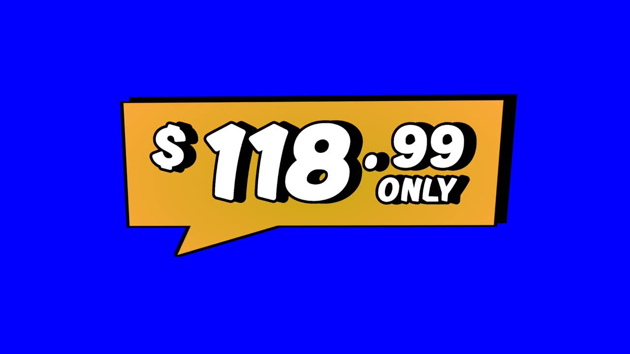 Animation $118.99 only price tag in orange speech bubble motion graphics on Blue screen background. Perfect for ads, e-commerce, retail, discounts, and promo videos business concept video element