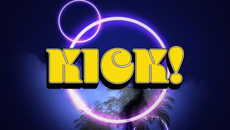 Animation-of-kick-text-over-neon-circles-on-black-background