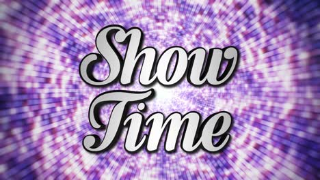 show time  animation text and disco dance background, zoom in/out rotation, with alpha channel, loop, 4k