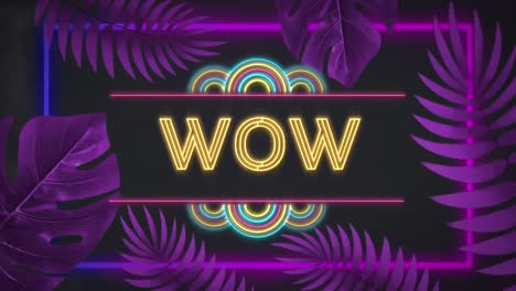 animación de texto wow en neón amarillo con marco de hojas púrpuras, sobre fondo negro