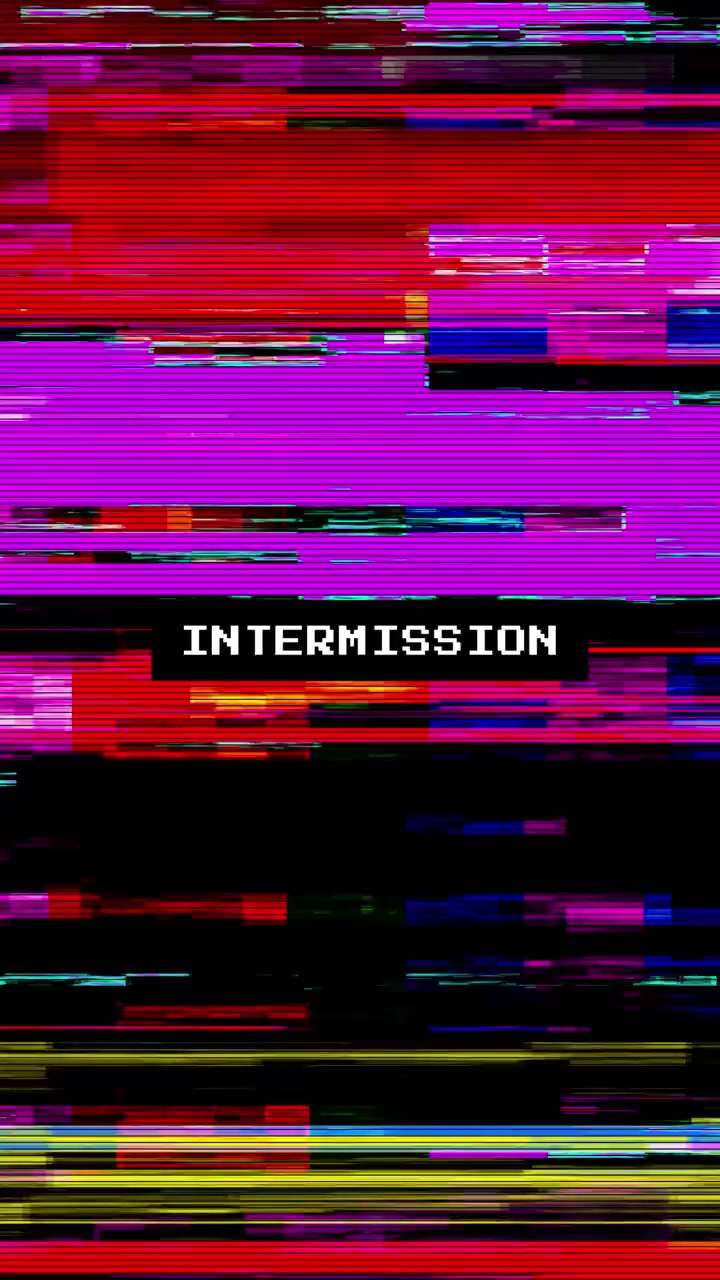 Digital Glitch Effect with Intermission Text Overlay