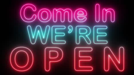 come in we are open - neon