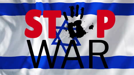 animation of stop war text over flag of israel