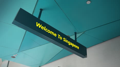 welcome to singapore indicator sign in singapore airport