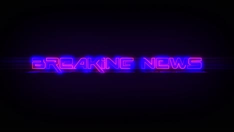 Flashing-BREAKING-NEWS-electric-blue-and-pink-neon-sign-flashing-on-and-off-with-flicker,-reflection,-and-anamorphic-lights-in-4k