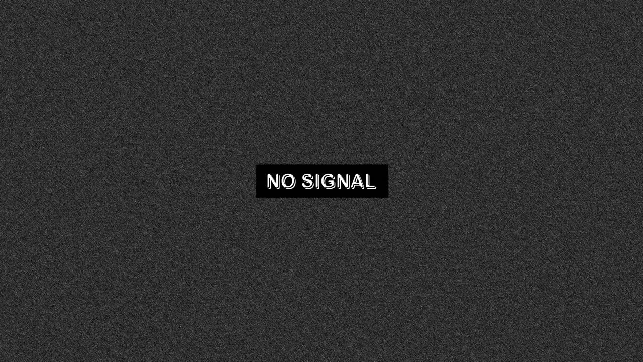 No Signal Message on Static Television Screen