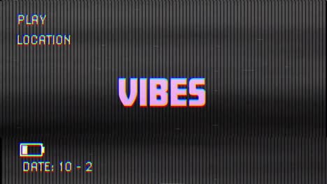 digital animation of glitch vhs effect over vibes text against black background