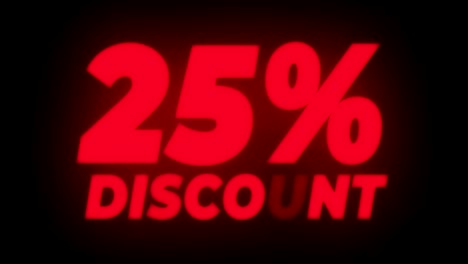 25% percent discount text flickering display promotional loop.