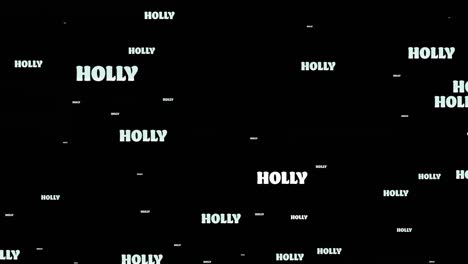 Animation-of-holly-text-in-repetition-at-christmas-on-black-background