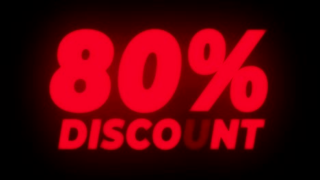 80% percent discount text flickering display promotional loop.