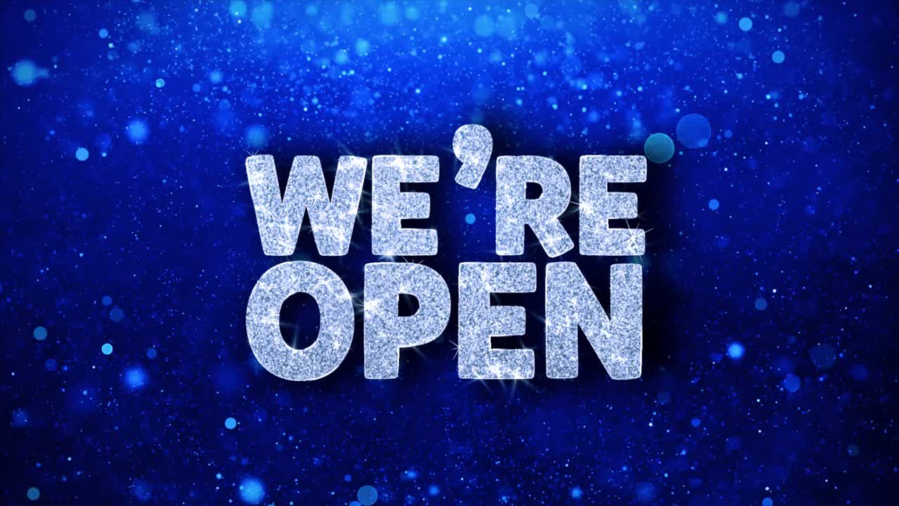 We're Open - Sparkling Blue Sign