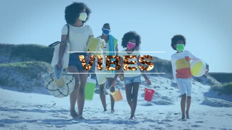 Animation-Von-Vibes-Text-über-Eine-Afroamerikanische-Familie-Mit-Gesichtsmasken,-Die-Am-Strand-Spaziert