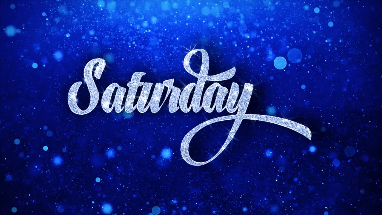 Saturday Text Graphic with Glitter and Sparkle Effect