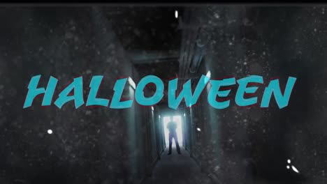 Animation-of-halloween-text-in-blue-over-damaged-film-of-backlit-figure-at-the-end-of-dark-corridor