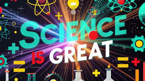science is great - colorful educational abstract background