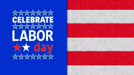 Animation-of-celebrate-labor-day-text-over-flag-of-usa