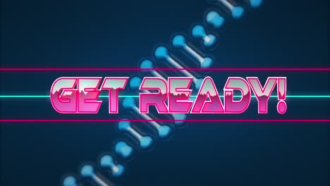 animation of get ready text banner over spinning dna structure against blue background