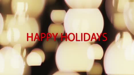 animation of happy holidays text over yellow spots of light background