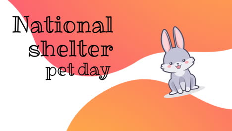 animation of national shelter pet day text over rabbit icon