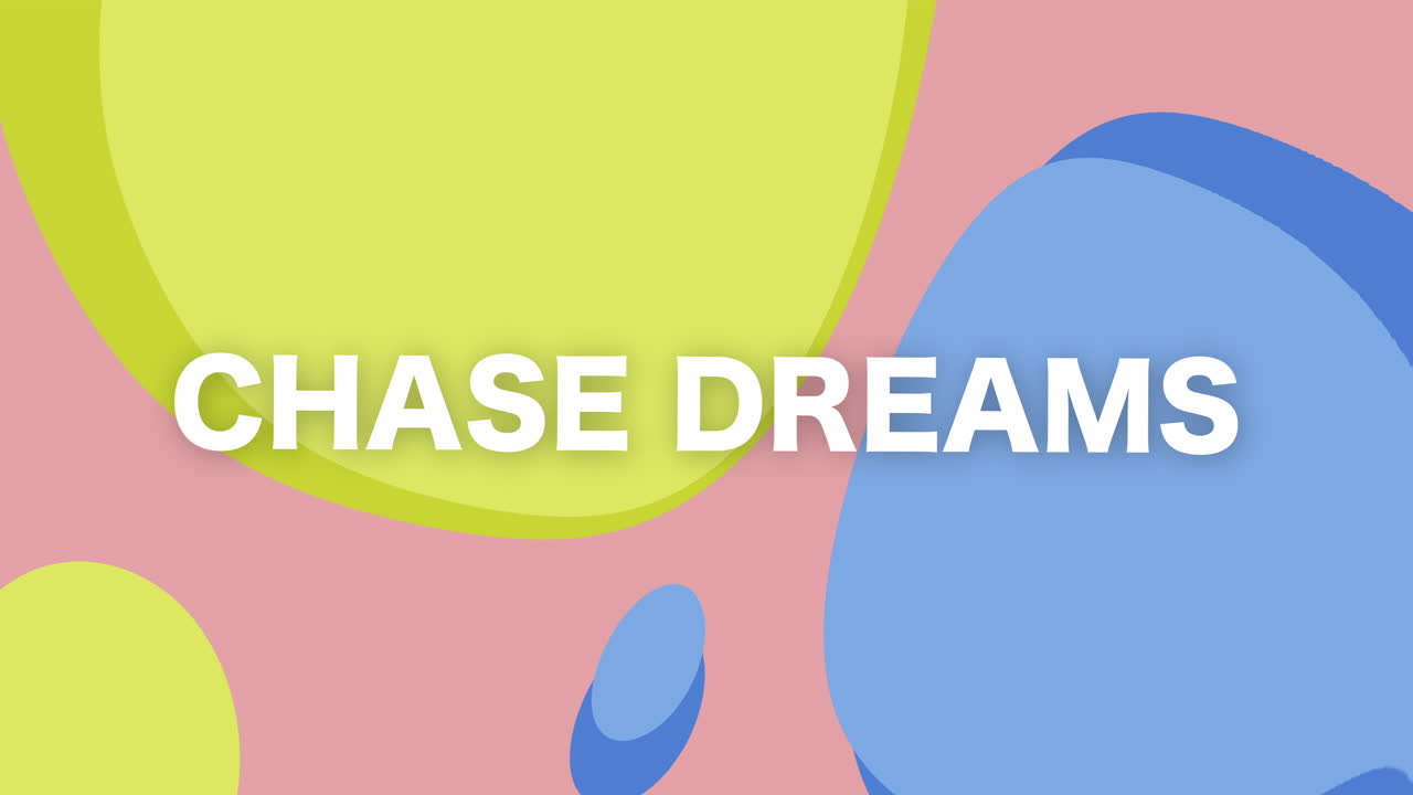 Motivational graphic motion lifestyle presentation chase dreams creative space dynamic visuals
