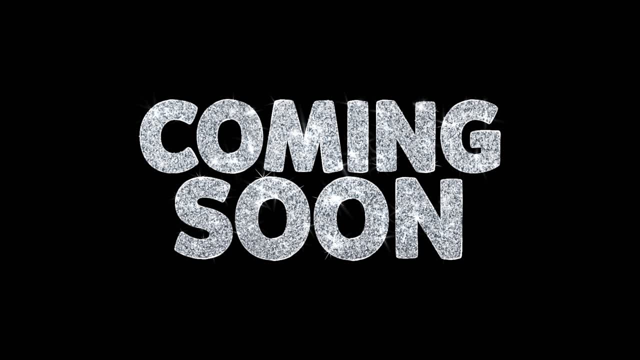 Coming Soon - Silver Glitter Text on Black Background