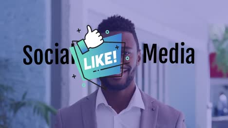 animation of social media and like over happy african american businessman