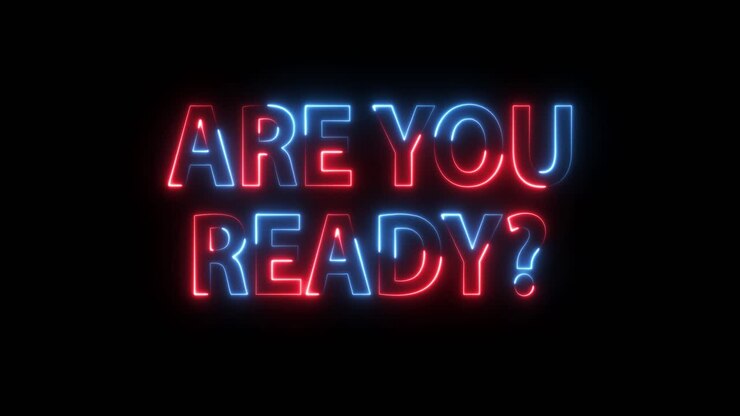 Neon Sign: Are You Ready?