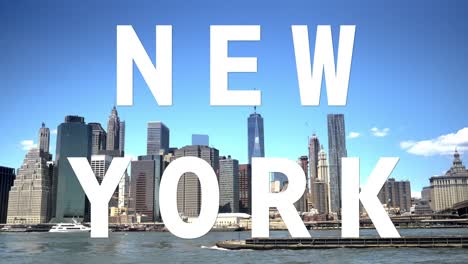 shot of manhattan buildings and skyline in america overlaid with animated graphic spelling out new york