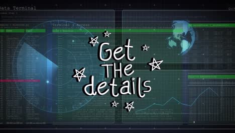 animation of get the details text banner over interface with data processing on black background