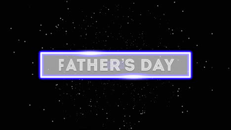 Animation-text-Fathers-day-on-fashion-and-club-background-with-glowing-blue-neon-lines