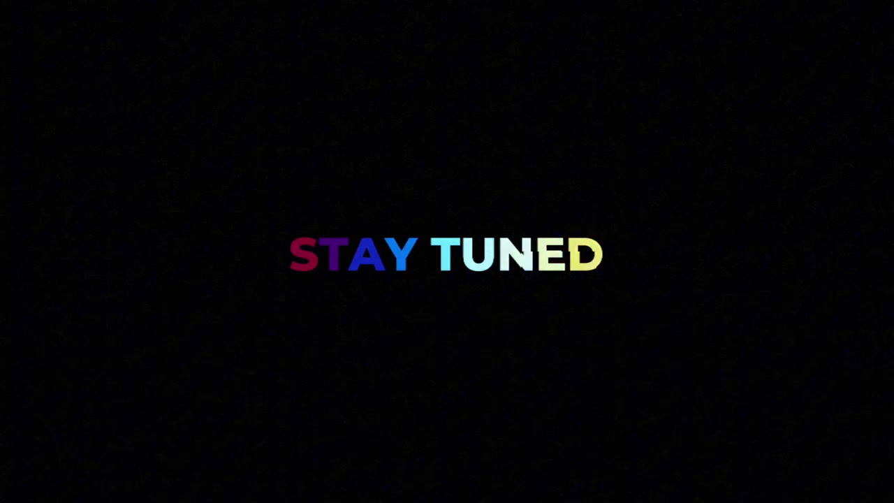 Stay Tuned Text Animation with Glitch Effects