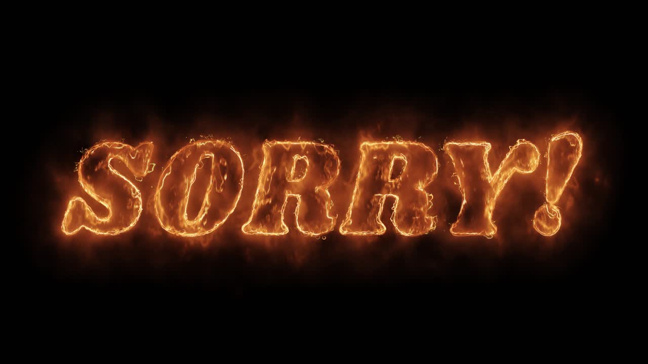 Sorry word hot animated burning realistic fire flame and smoke seamlessly loop animation on isolated