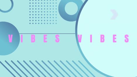 animation of good vibes in pink text over blue circles, dots and lines on blue background